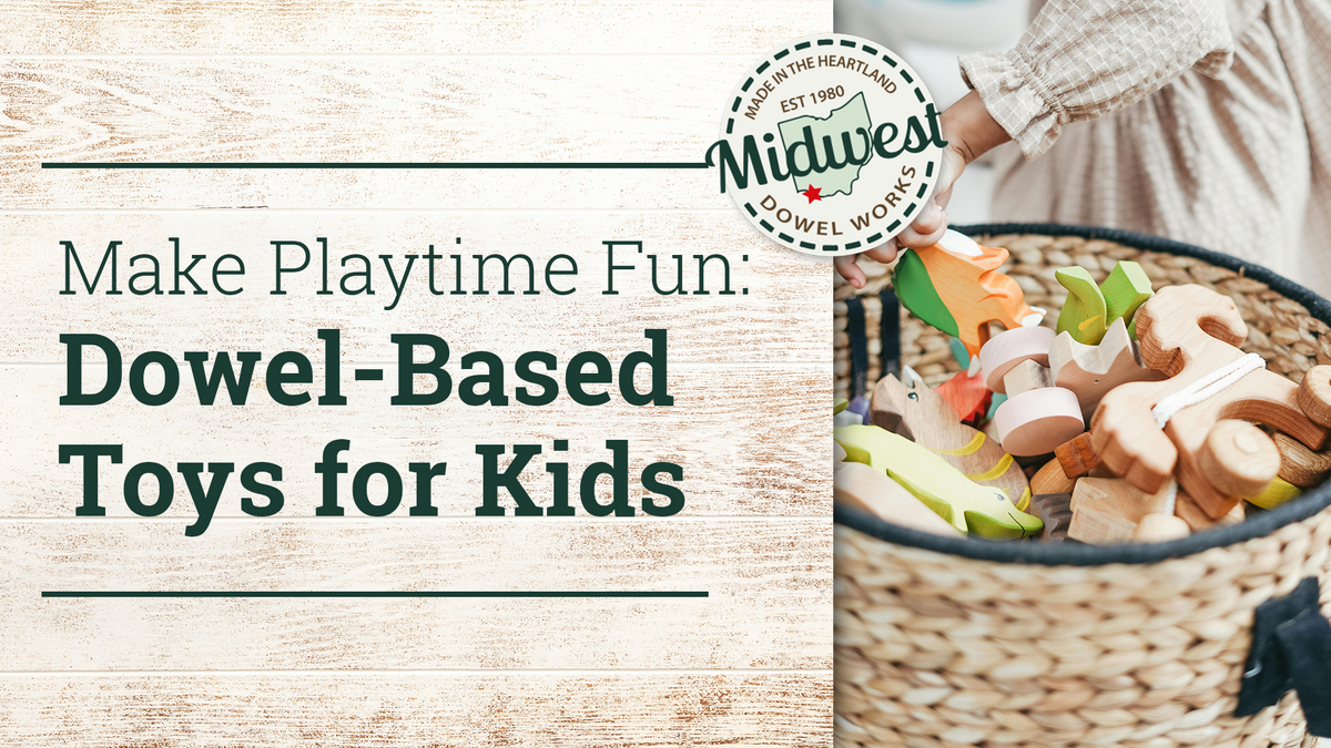 Make Playtime Fun: Dowel-Based Toys for Kids